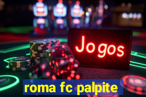 roma fc palpite